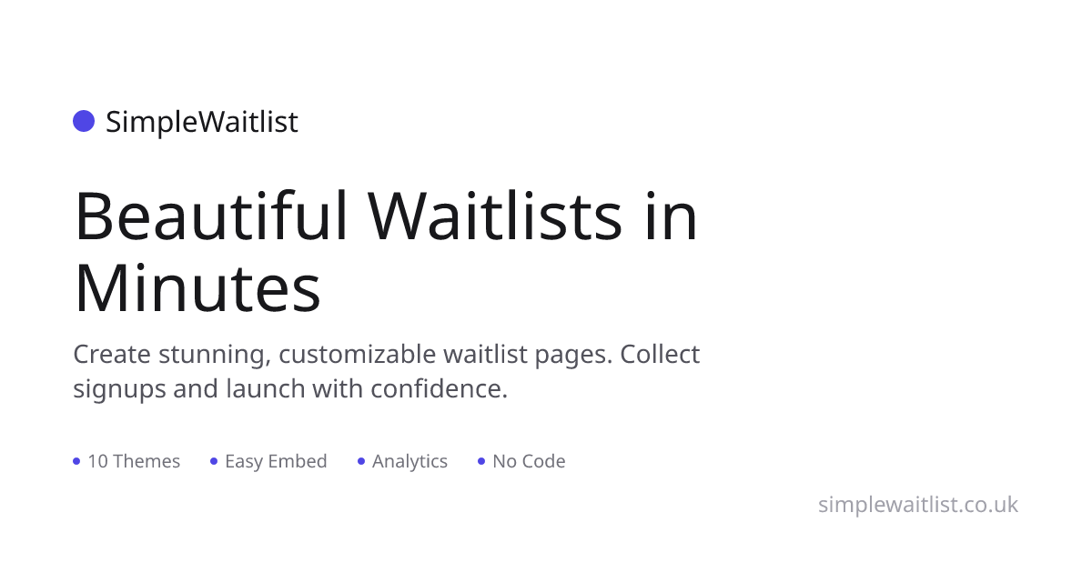 SimpleWaitlist - Beautiful Waitlist Pages in Minutes